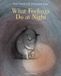 What Pushkin Children's Books What Feelings Do at Night Hardcover
