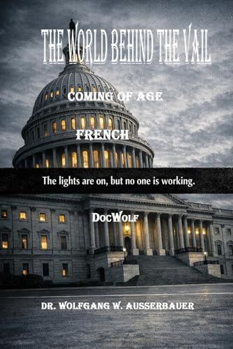 The World Behind the Vail in French: Coming of Age