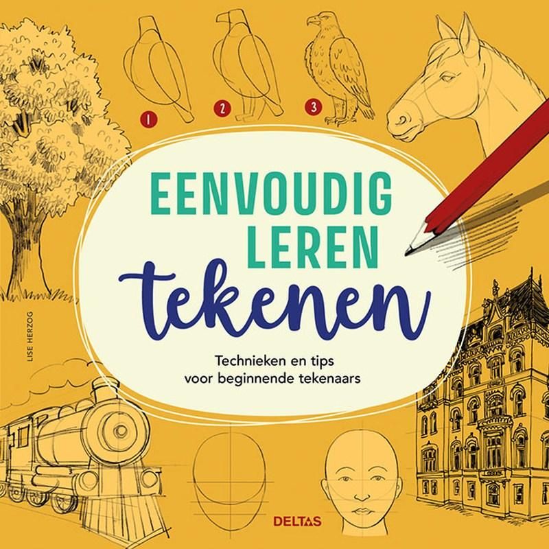 Eenvoudig leren tekenen: Technieken en tips voor beginnende tekenaars