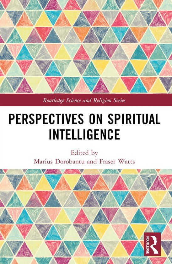 Perspectives Routledge Perspectives on Spiritual Intelligence
