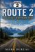 Route Independently Published Spirit Roads of America -- Route 2 Paperback