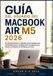GUÍA Apple MacBook Air / M5 2026 / GUÍA DEL USUARIO