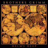 Sonic Rendezvous Brothers Grimm - Helm's Deep (CD) (Deluxe Edition)