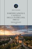 FORTIFICAZIONI Libri GmbH Fortificazioni E Castelli Della Patria del Friuli