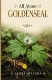 All Libri GmbH All About Goldenseal Paperback
