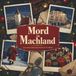 Mord tiptop Mord im Machland