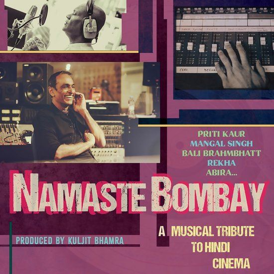 Namaste Arc Music Kuljit Bhamra - Namaste Bombay (2 CD)