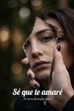 Se que te amaré