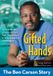 Gifted HarperCollins Publishers Gifted Hands, Revised edition Paperback