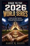 Road Libri GmbH Road to the 2026 World Series