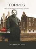 Torres New Norcia into the 20th Century
