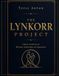 The Lynkorr Project: A Master Architecture of Movement, Relationship, and Organization