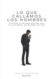 Lo Libri GmbH Lo que callamos los hombres Paperback