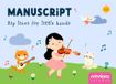 Music Manuscript Book for Kids: Wide Staff Blank Sheet Music Notebook for Young Beginners Ages 3 to 7: Big Lines for Little Hands | 4 Large Staves Per ... Notation Guide Included | 8.25 x 6 Inches