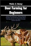 Deer Farming for Beginners