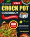 Crock Pot Le livre de recettes ultime pour débutants Crock Pot 2026