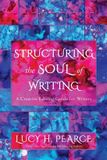 Structuring Libri GmbH Structuring the Soul of Writing Paperback