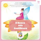 IL BOSCO DELLA GENTILEZZA