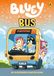 Bluey: Bus: An Illustrated Chapter Book