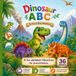 Dinosaur ABC: An A to Z Dino Adventure