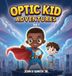Optic Book Publishing Group LLC Optic Kid Adventures Hardcover