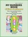 My Numbers Book: Trace, Count and Color Numbers from 1 to 20