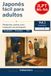 大人のためのやさしい日本語 あいさつ編: Easy Japanese Reading for Adults Vol.1: Japonês simples com tradução em português (JLPT N5-N4)