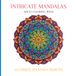 Intricate Mandalas: A Coloring Book of 20 Detailed Mandala Designs for Stress Relief and Relaxation