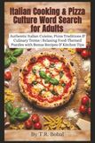 Italian Cooking & Pizza Culture Word Search for Adults