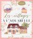 Les cottages à l'aquarelle