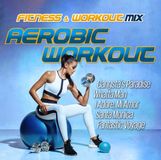 Bertus Distributie Various Artists - Fitness & Workout - Aerobic Workout