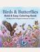 Birds and Butterflies: Bold & Easy Coloring Book