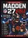 The Madden NFL 27 The Unofficial Madden NFL 27 Bible: The Only Game Guide You Will Ever Need To Dominate Every Play