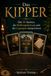 DAS KIPPER: Praktischer Leitfaden des Kartenlegens