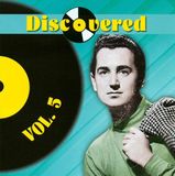 Discovered Recollect Discovered, Vol. 5