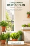 The Apartment Harvest Plan