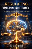 Regulating Libri GmbH AI Ethics & Governance- Regulating Artificial Intelligence Paperback