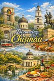 Discovering Chișinău