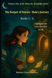 The Libri GmbH Maia the Storyteller-The Keeper of Stories
