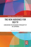 The New Audience for Old TV: Considering the Resurgent Popularity of The Sopranos