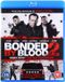 Bonded Bounded By Blood 2: Next Generation
