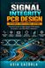 SIGNAL Libri GmbH SIGNAL INTEGRITY PCB DESIGN EXTENDED EDITION