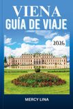 VIENA Bol Viena Guía de Viaje 2026 Paperback