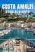 COSTA AMALFI GUIDA DI VIAGGIO 2026-2027