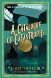 A Headline Book Publishing Chronicles of St. Mary's-A Catalogue of Catastrophe Paperback