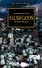 Horus Heresy - False Gods: The Heresy Takes Root: Volume 2