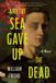 And Libri GmbH And the Sea Gave Up the Dead