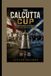 THE CALCUTTA CUP: England, Scotland, and the Story of Rugby’s Oldest International Rivalry