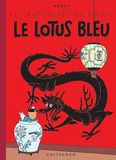Le Lotus bleu: Edition fac-similé en couleurs
