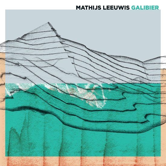 Mathijs Leeuwis Galibier - Pop - CD